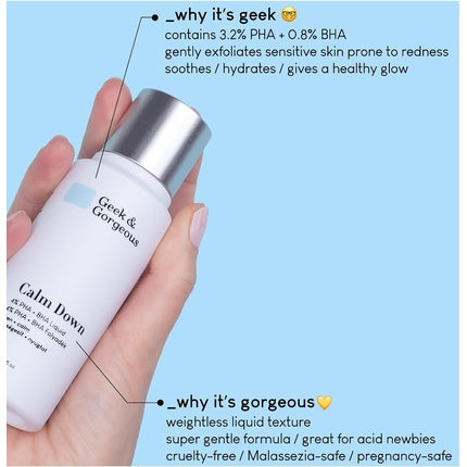 Geek & Gorgeous Calm Down 4% PHA + BHA Liquid Exfoliant 30ml